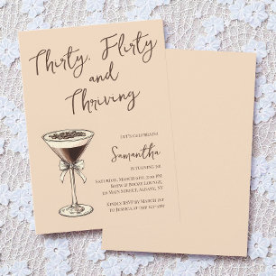 Thirty Flirty and Thriving Martini 30th Birthday Invitation