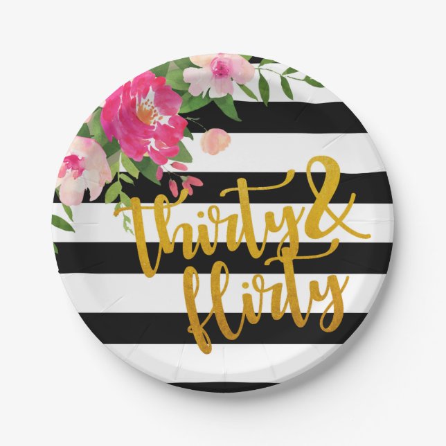 Thirty & Flirty Plate - Floral with Black & White (Front)