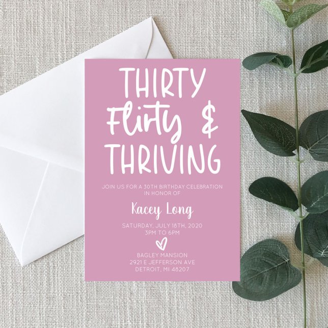 Thirty, Flirty, & Thriving 30th Birthday Party Inv Invitation (Creator Uploaded)