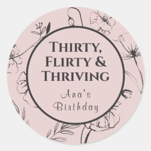 Thirty Flirty Thriving Blush and Charcoal Floral Classic Round Sticker