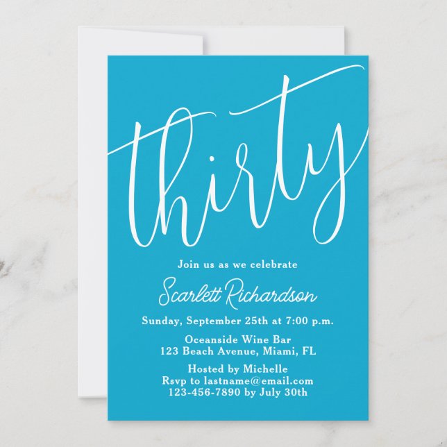 Thirty Modern Script Aqua Blue 30th Birthday Party Invitation (Front)