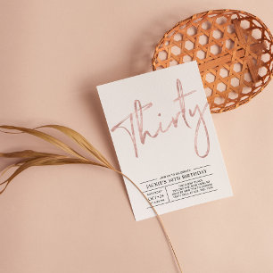 Thirty Rose Gold Modern 30th Birthday Party Invitation