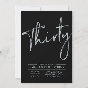 Thirty   Silver & Black Modern 30th Birthday Party Invitation