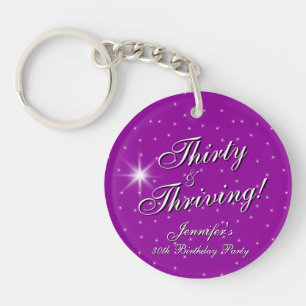 Thirty & Thriving, Pink Purple 30th Birthday  Keychain