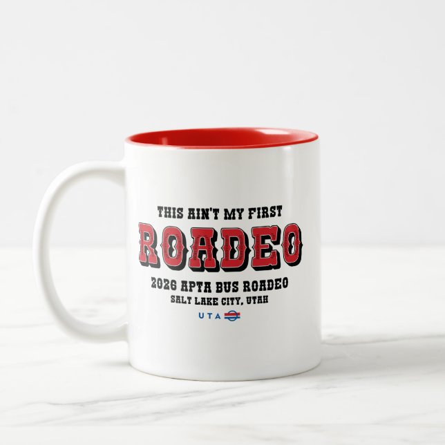 This Ain't My First Roadeo Two-Toned Mug (Left)