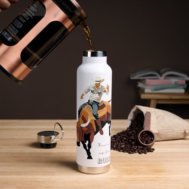 This ain't my first RODEO : Bull rider Water Bottle (Coffee)