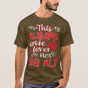 This Alabama Cutie Loves Her Big Al Fun Football T-Shirt