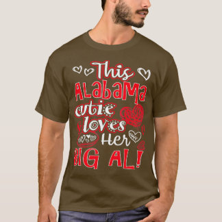 This Alabama Cutie Loves Her Big Al Fun Football T-Shirt