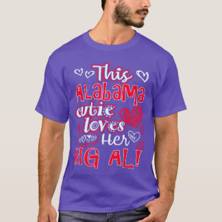 This Alabama Cutie Loves Her Big Al Fun Footballsh T-Shirt