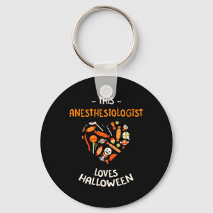 This Anesthesiologist Loves Halloween Anesthetist  Keychain