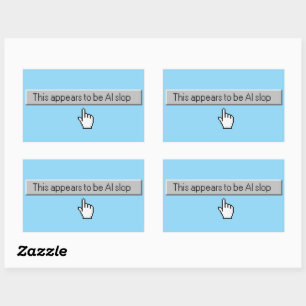 This Appears To Be AI Slop Button Sticker