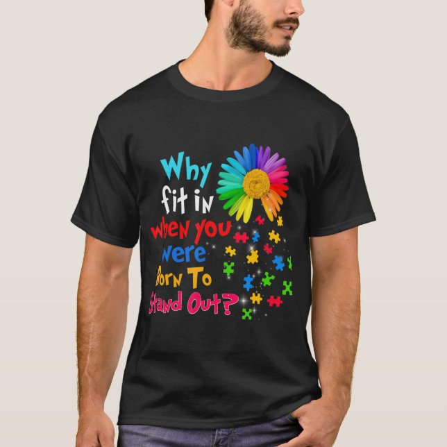 This autism spectrum disorder asd design for men w T-Shirt (Front)
