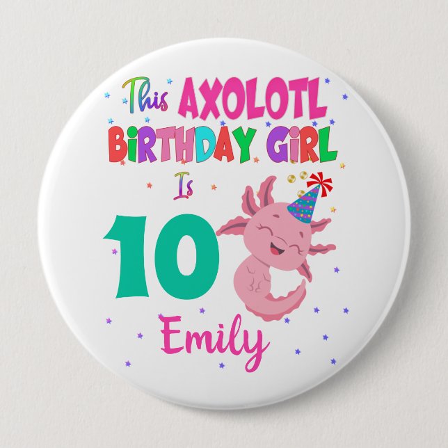This Axolotl Girl is Amphibian Salamander  4 Inch Round Button (Front)