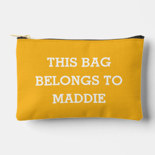 This Bag Belongs to Name Cosmetics Pouch