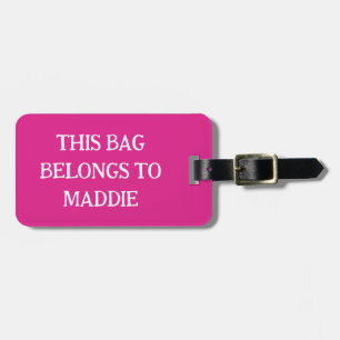 This Bag Belongs to Name Personalized Luggage Tag