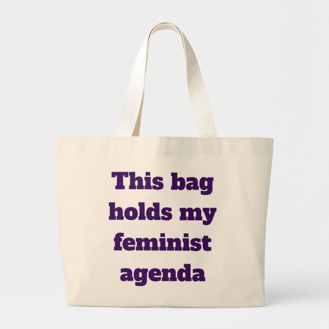 This bag holds my feminist agenda (Front)