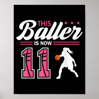This Baller Is 11 Year Old Basball 11th Birthday Poster