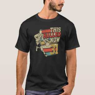 This Baller Is Now 31 cute 31st Birthday Basketbal T-Shirt