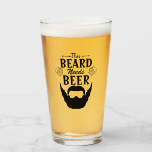 This Beard Needs A Beer, Glass Cup