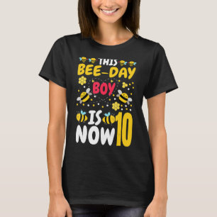 This Bee Day Boy Is Now 10 10th Birthday Party 10 T-Shirt