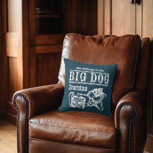 This belongs to the Big Dog with name Throw Pillow
