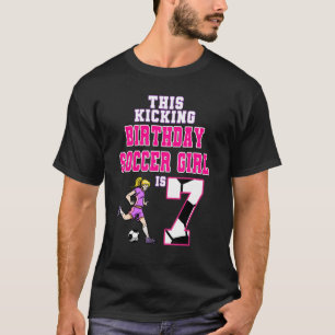 This Birthday Soccer Girl Is 7 Soccer Theme Birthd T-Shirt