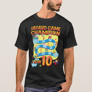 This Board Game Champion Is Now 10 Birthday Party  T-Shirt