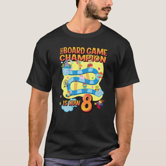 This Board Game Champion Is Now 8 Birthday Party A T-Shirt (Front)