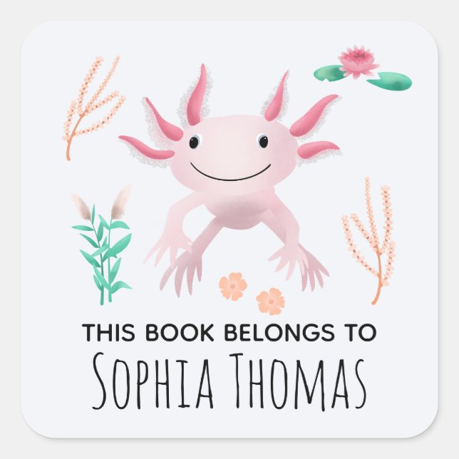'This Book Belongs' Pink Axolotl Kids Bookplate Square Sticker (Front)