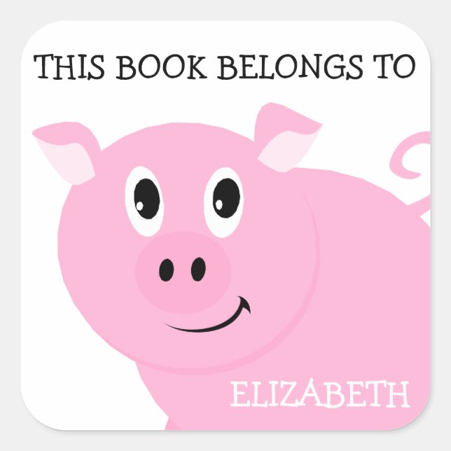 This Book Belongs To Personalized Pink Pig Square Sticker (Front)
