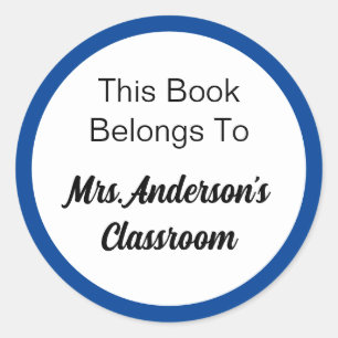 This Book Belongs To Teacher's Name Blue and White Classic Round Sticker