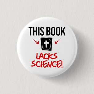 This book lacks science 1 inch round button