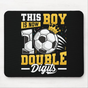 This Boy Double Digits Soccer 10 Year Old Boy Birt Mouse Pad