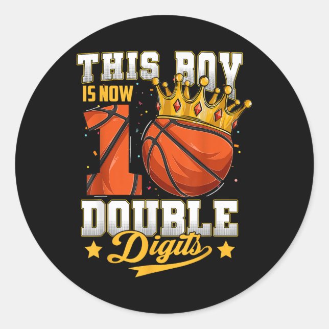 This Boy Double Digits Ten Basketball 10 Year Old  Classic Round Sticker (Front)
