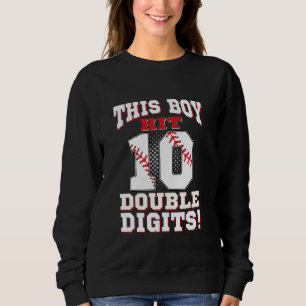 This Boy Hit Double Digits 10th Birthday Boys Base Sweatshirt