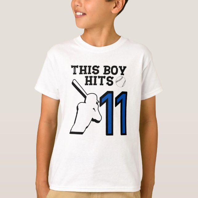 This boy hits 11 – baseball 11h birthday  T-Shirt (Front)