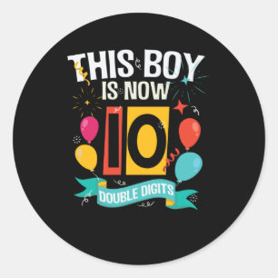 This boy is now 10   10th Birthday Gift Boys Classic Round Sticker