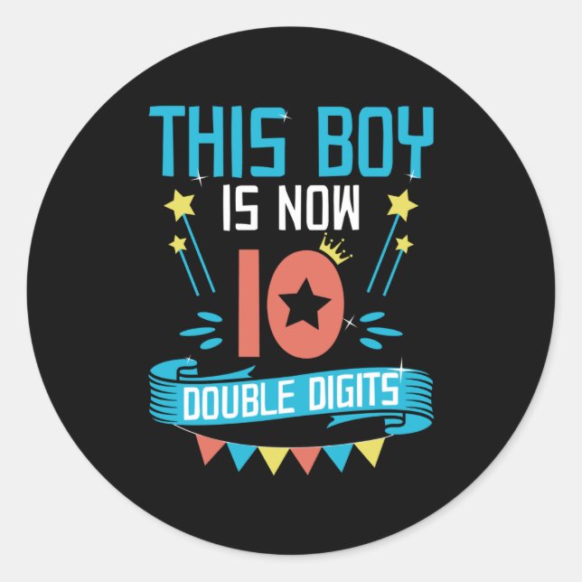 This boy is now 10 | 10th Birthday Gift Boys Classic Round Sticker (Front)