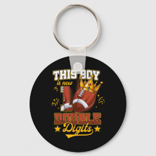 This Boy Is Now 10 Double Digits Football Birthday Keychain