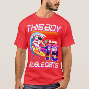 This Boy is Now Double Digits 19th Birthday Boy 18 T-Shirt