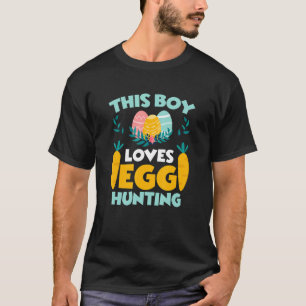 This Boy Love Egg Hunting Rabbit Easter Egg Happy  T-Shirt