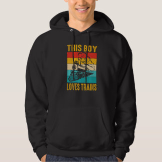 This Boy Loves Trains For Boys Trains    Train Hoodie