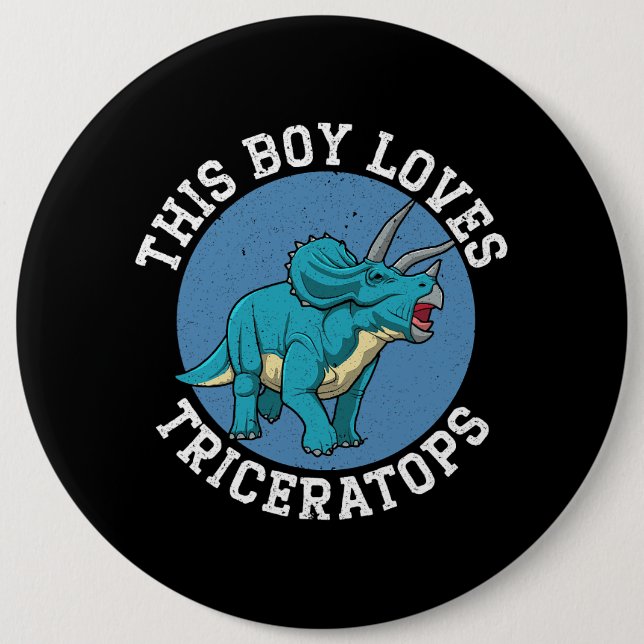 This Boy Loves Triceratops Dinosaur Prehistoric Di 6 Inch Round Button (Front)