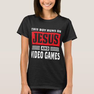 This Boy Runs On Jesus And Video Games Christian G T-Shirt