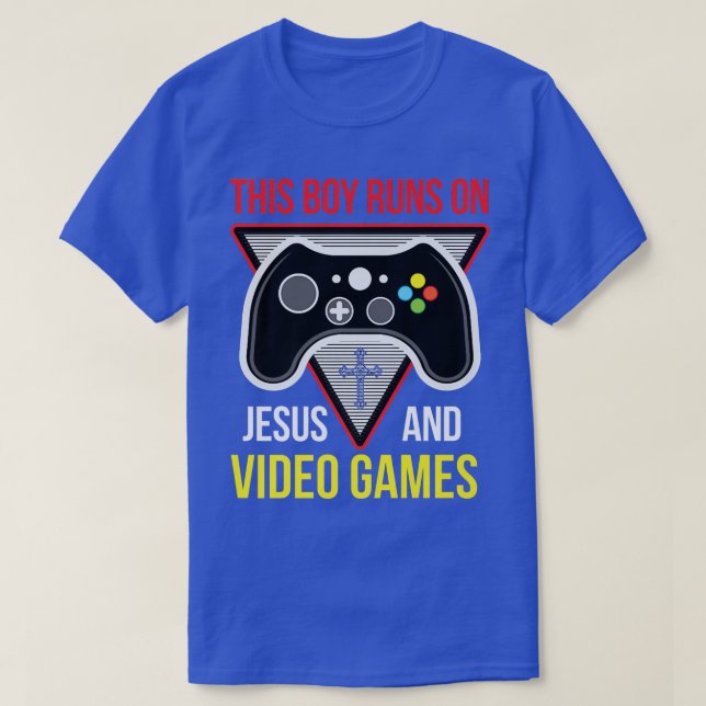 This Boy Runs On Jesus and Video Games  Christian  T-Shirt (Design Front)
