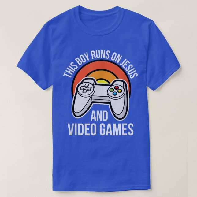 This Boy Runs On Jesus and Video Games  Christian  T-Shirt (Design Front)