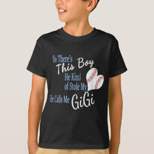 This Boy Stole My Baseball Heart Calls Me Gigi T-Shirt