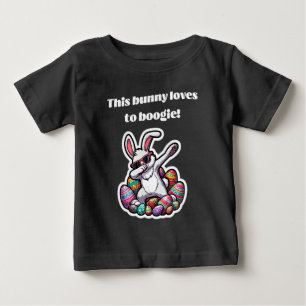 This bunny loves to boogie! baby T-Shirt