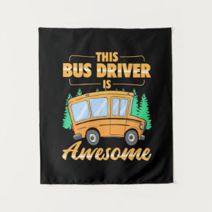 This Bus Driver Is Awesome Tapestry