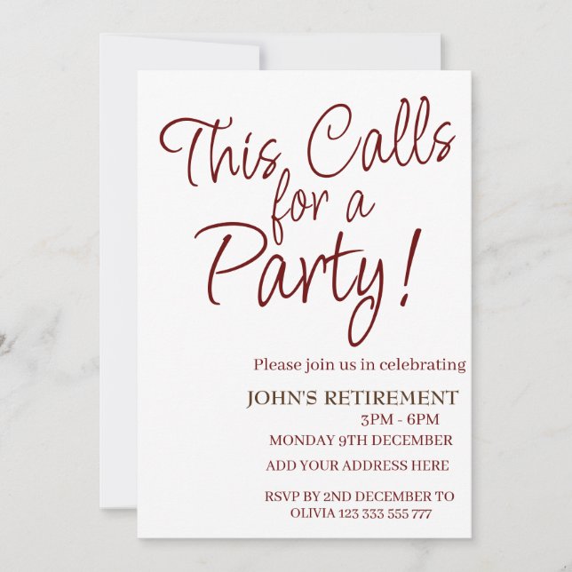 This Calls For a Party Funny Add Detail Retirement Invitation (Front)